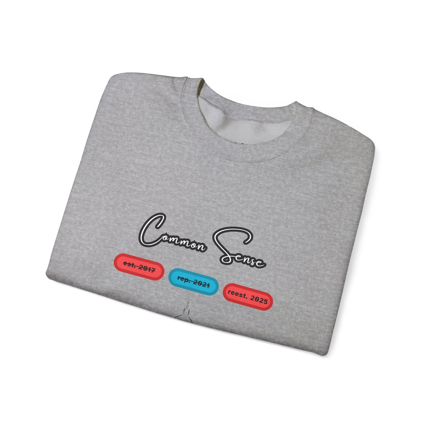 Common Sense | Graphic Sweatshirt