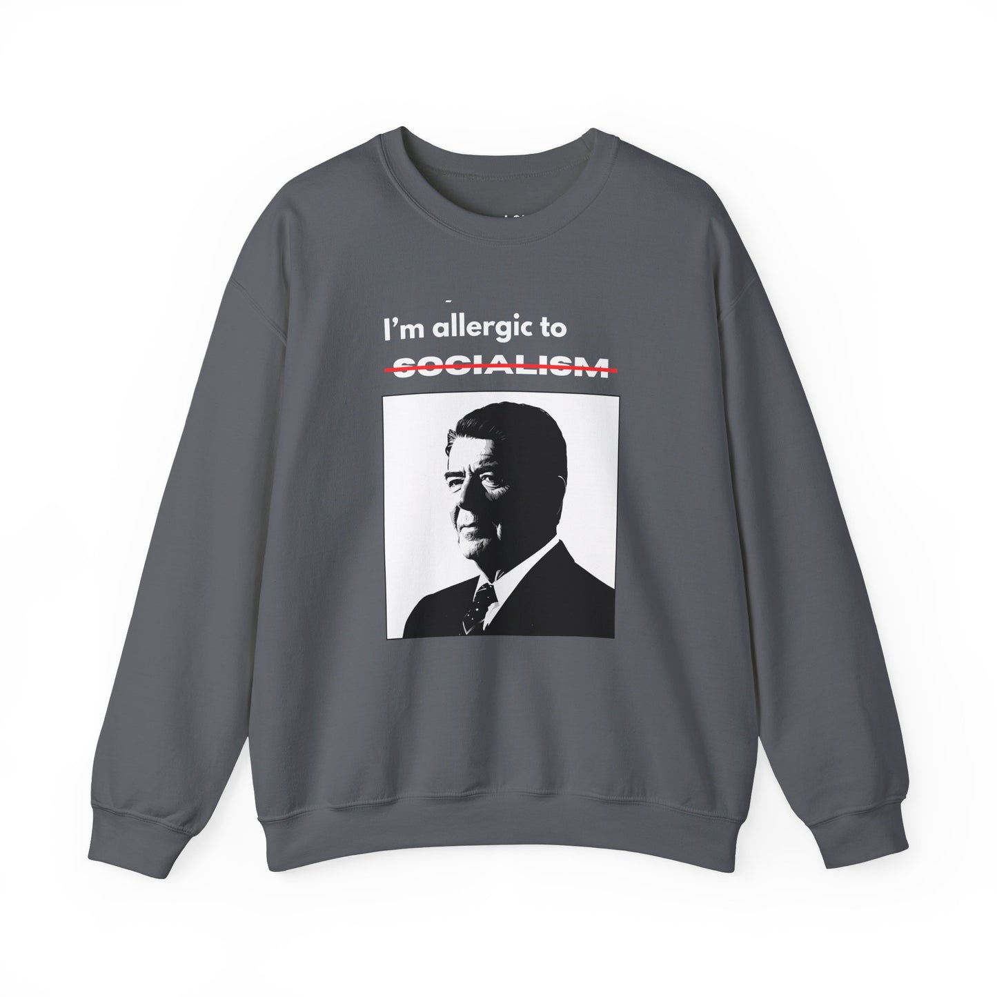 Allergic to Socialism | Graphic Sweatshirt