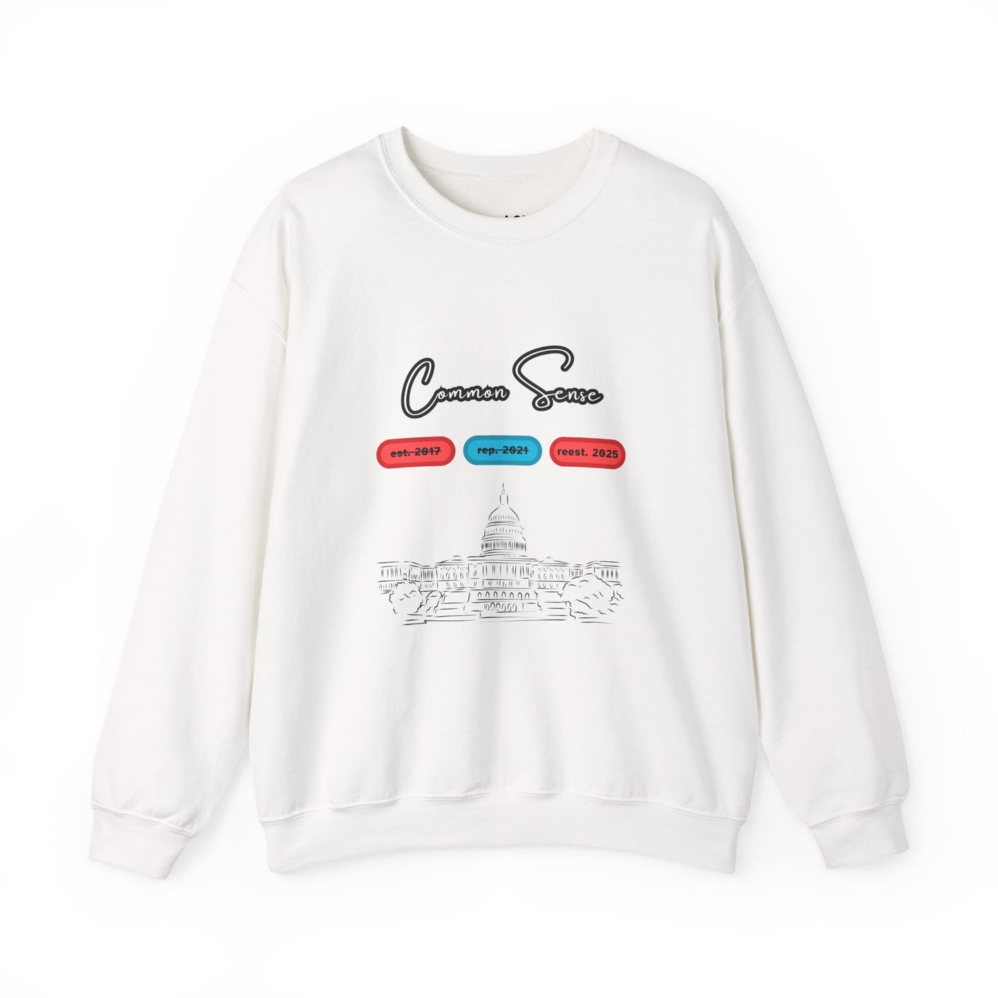 Common Sense | Graphic Sweatshirt