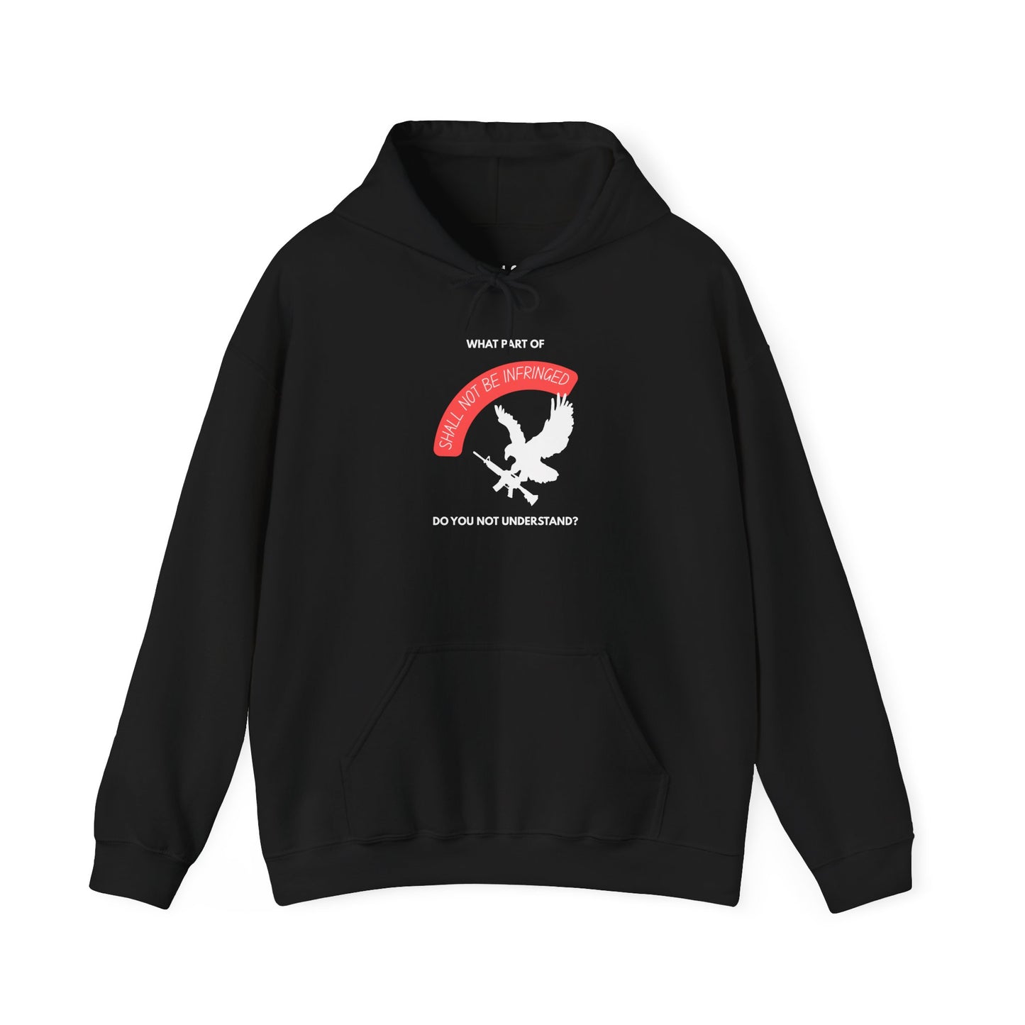 Shall Not Be Infringed | Graphic Hoodie