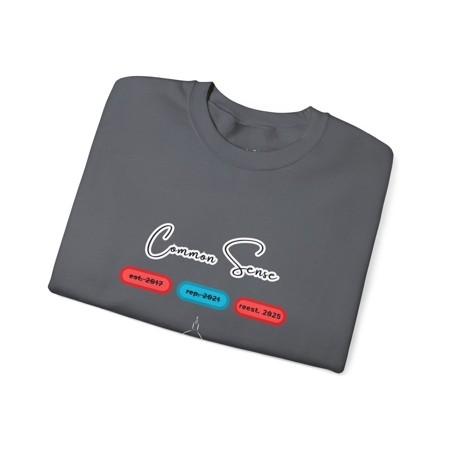 Common Sense | Graphic Sweatshirt
