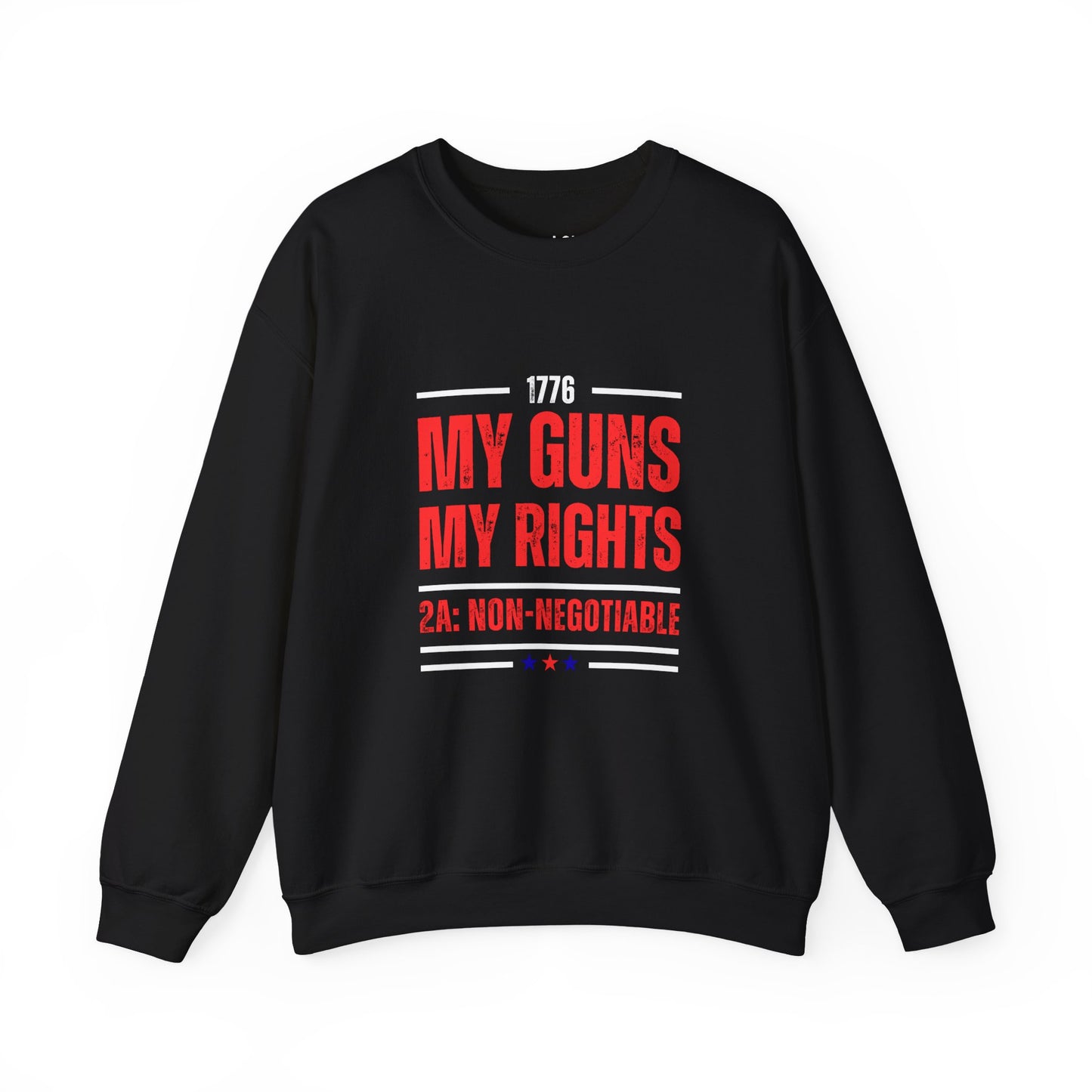 My Guns My Rights | Graphic Sweatshirt