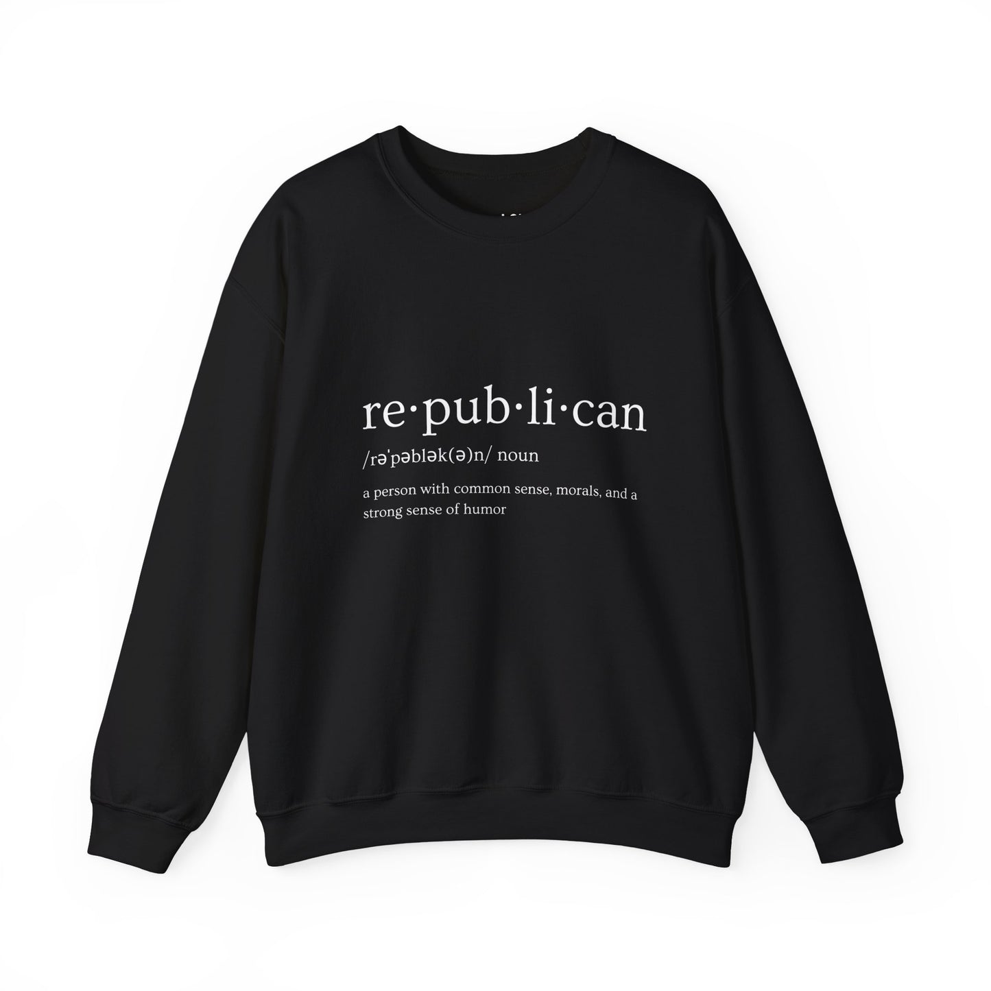 Republican Defined | Graphic Sweatshirt