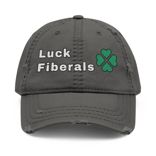 Luck Fiberals | Distressed Dad Hat
