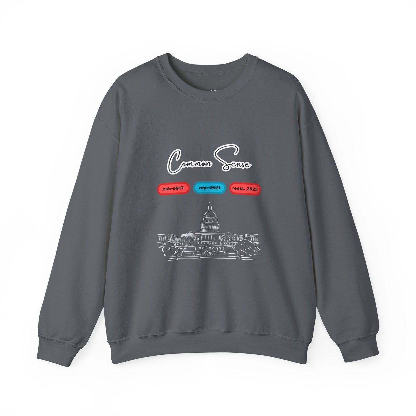 Common Sense | Graphic Sweatshirt