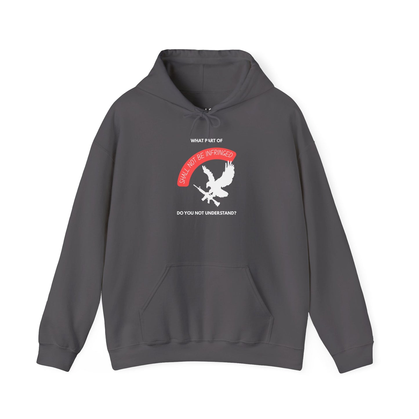 Shall Not Be Infringed | Graphic Hoodie