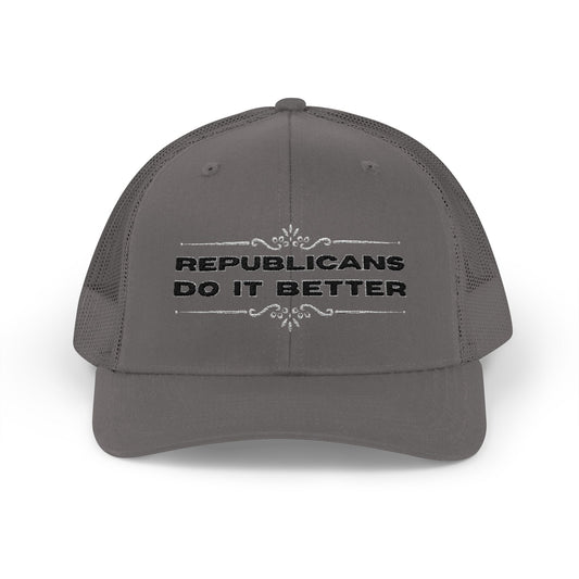 Republicans Do It Better | Snapback Trucker Cap