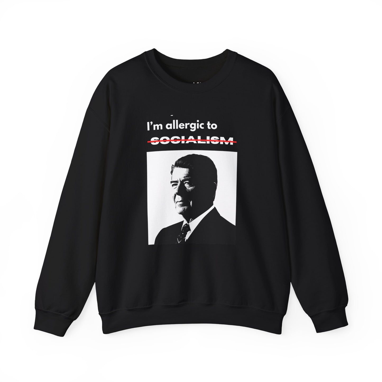 Allergic to Socialism | Graphic Sweatshirt