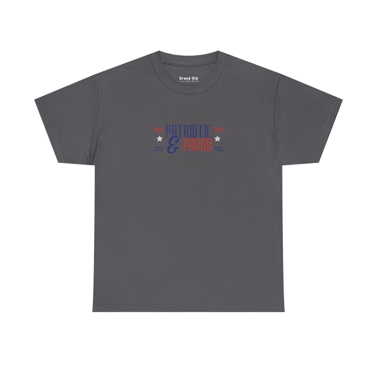 Patriotic and Proud | Graphic Tee