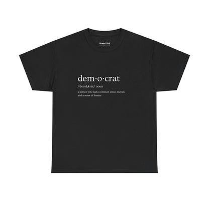 Democrat Defined | Graphic Tee