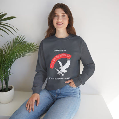 Shall Not Be Infringed | Graphic Sweatshirt