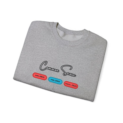 Common Sense | Graphic Sweatshirt