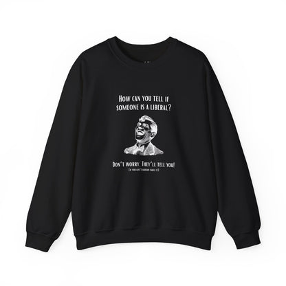 They'll Tell You | Graphic Sweatshirt