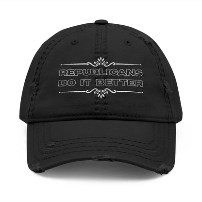 Republicans Do It Better | Distressed Dad Hat