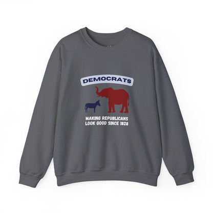 Making Republicans Look Good Since 1828 | Graphic Sweatshirt
