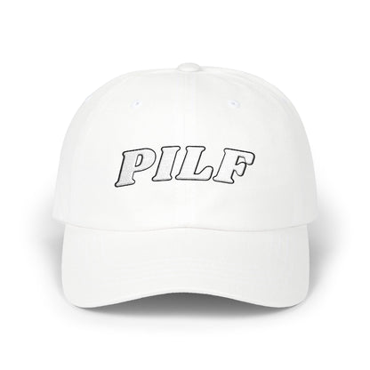 PILF | Classic Dad Cap