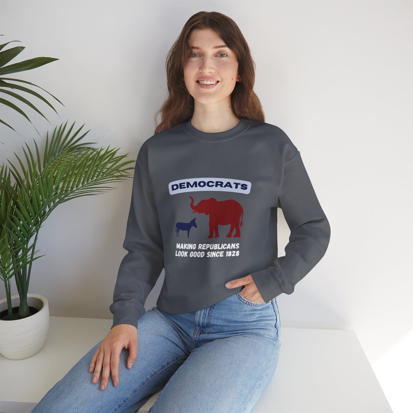Making Republicans Look Good Since 1828 | Graphic Sweatshirt