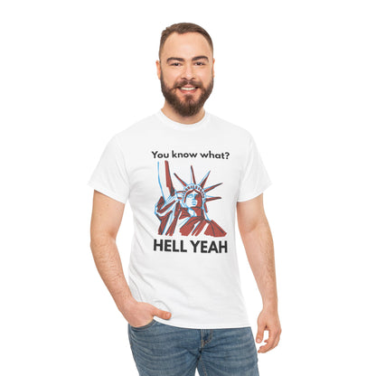 Hell Yeah | Graphic Tee