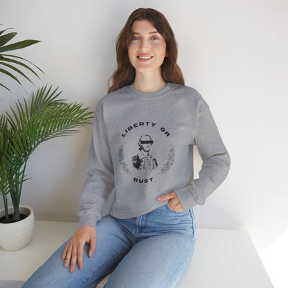 Liberty or Bust | Graphic Sweatshirt