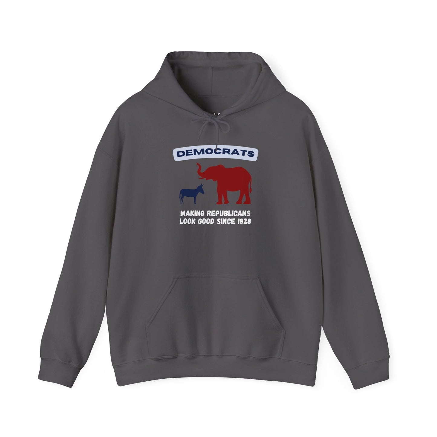 Making Republicans Look Good Since 1828 | Graphic Hoodie