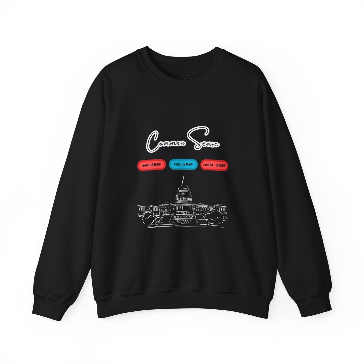 Common Sense | Graphic Sweatshirt