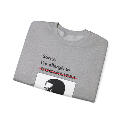 Allergic to Socialism | Graphic Sweatshirt
