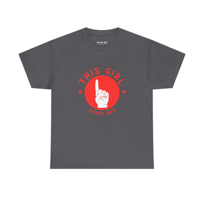 This Girl Votes Red | Graphic Tee
