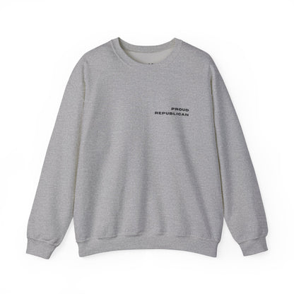 Proud Republican | Graphic Sweatshirt