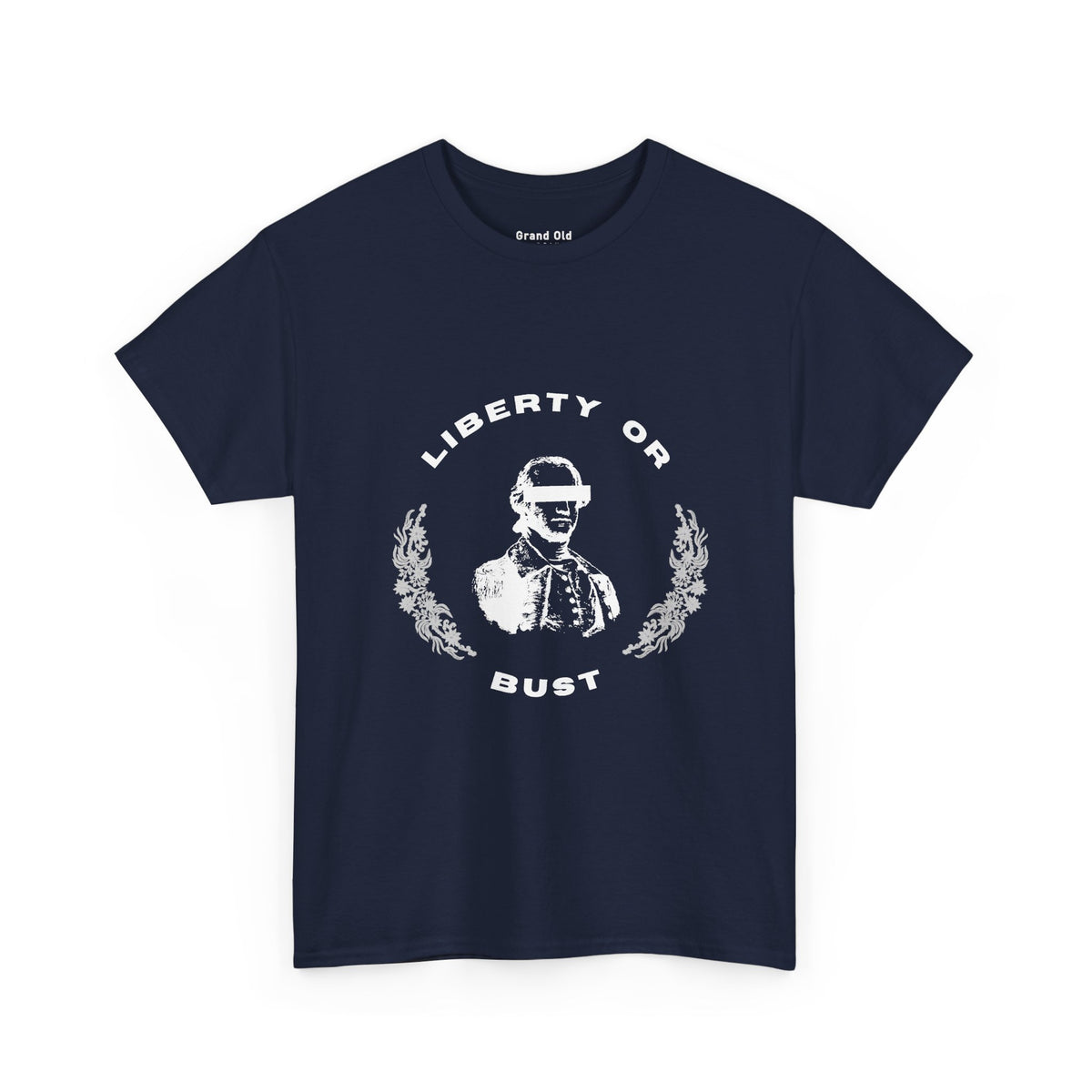 Liberty or Bust | Graphic Tee