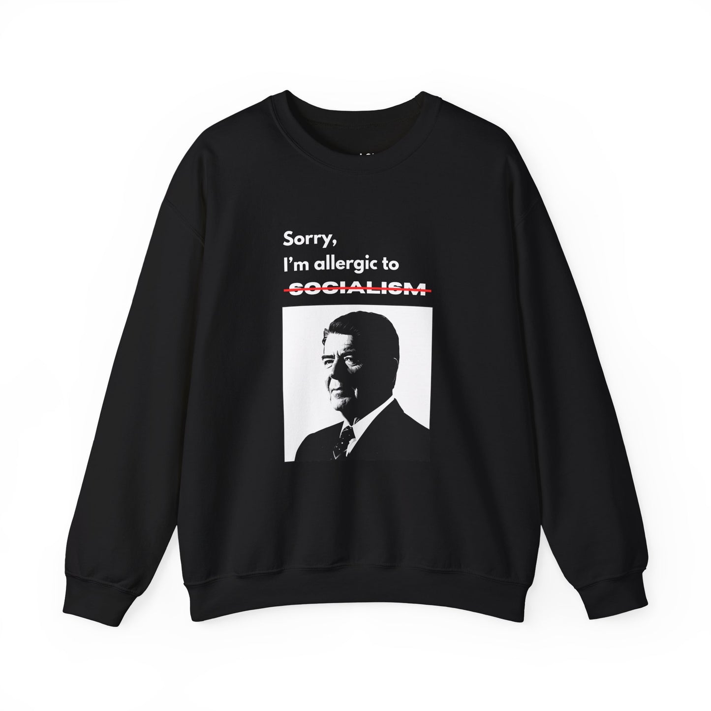 Allergic to Socialism | Graphic Sweatshirt