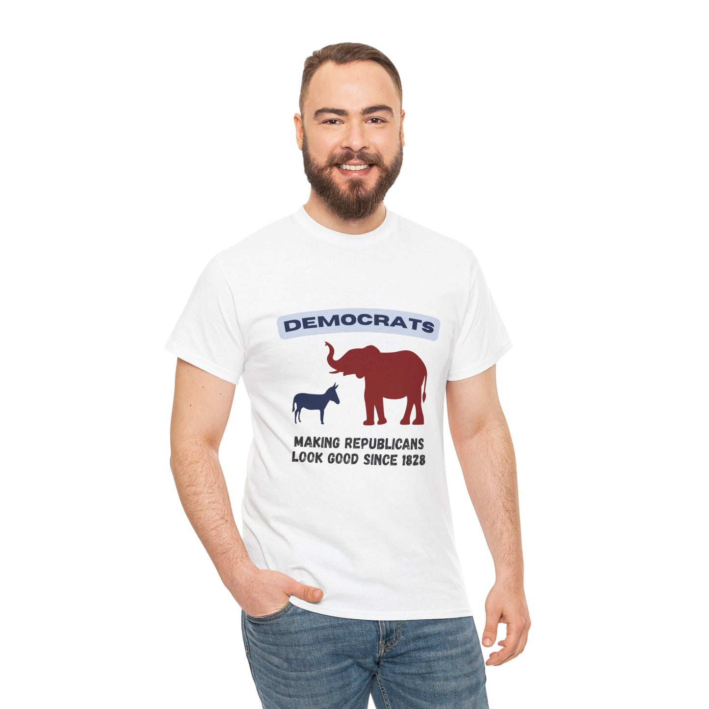 Making Republicans Look Good Since 1828 | Graphic Tee