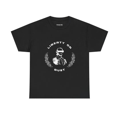 Liberty or Bust | Graphic Tee