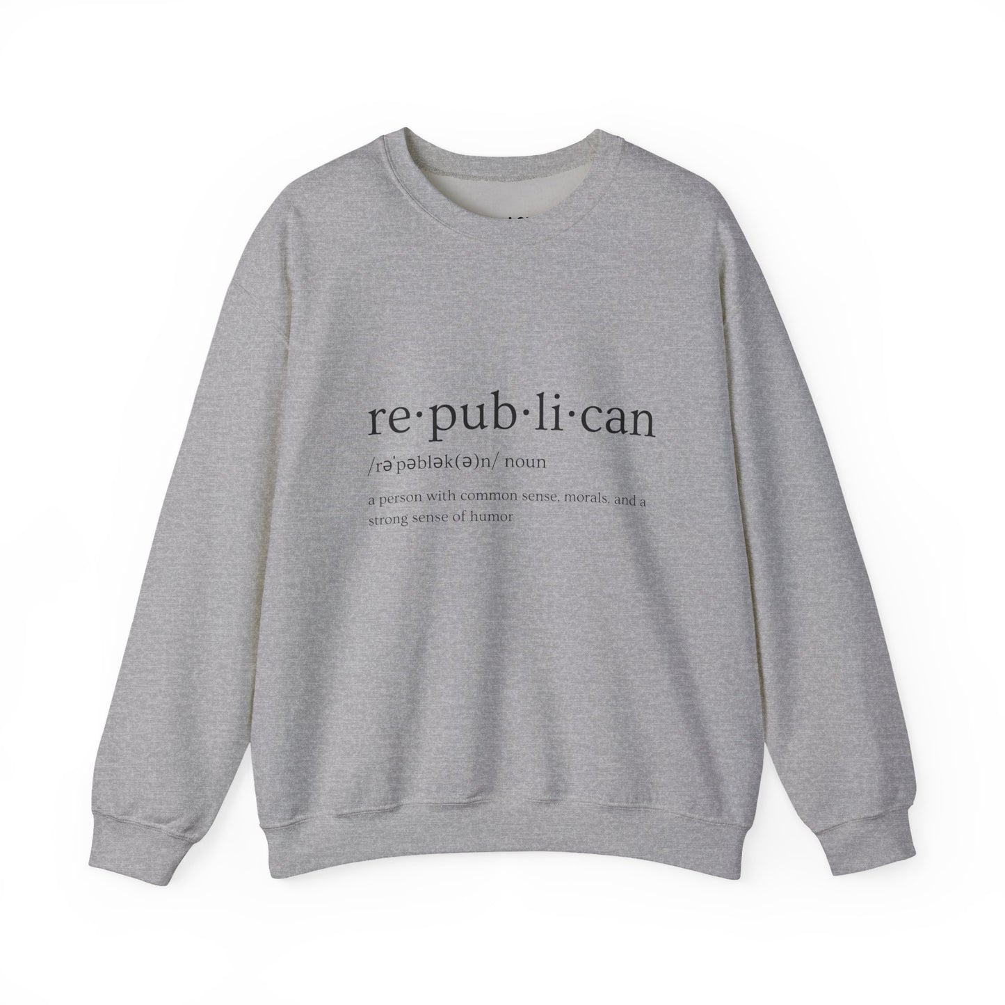 Republican Defined | Graphic Sweatshirt
