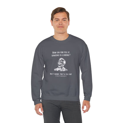 They'll Tell You | Graphic Sweatshirt
