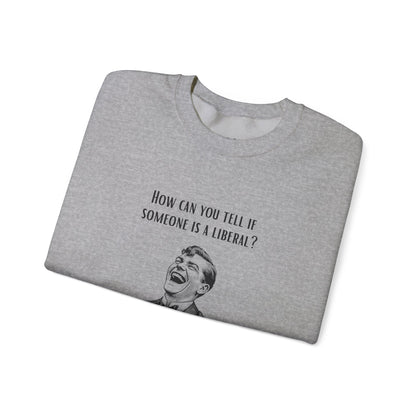 They'll Tell You | Graphic Sweatshirt