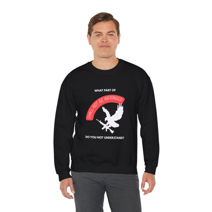 Shall Not Be Infringed | Graphic Sweatshirt