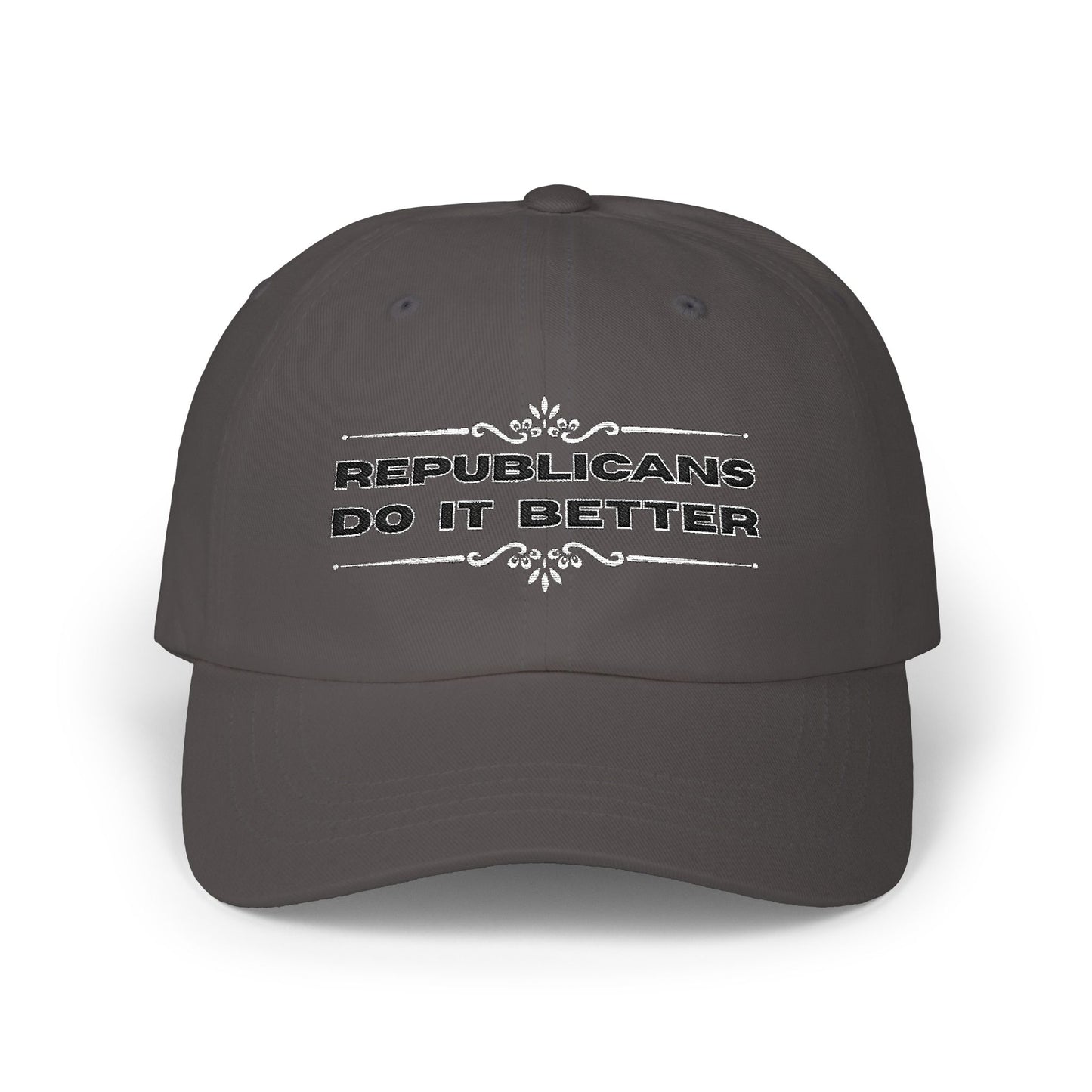 Republicans Do It Better | Classic Dad Cap