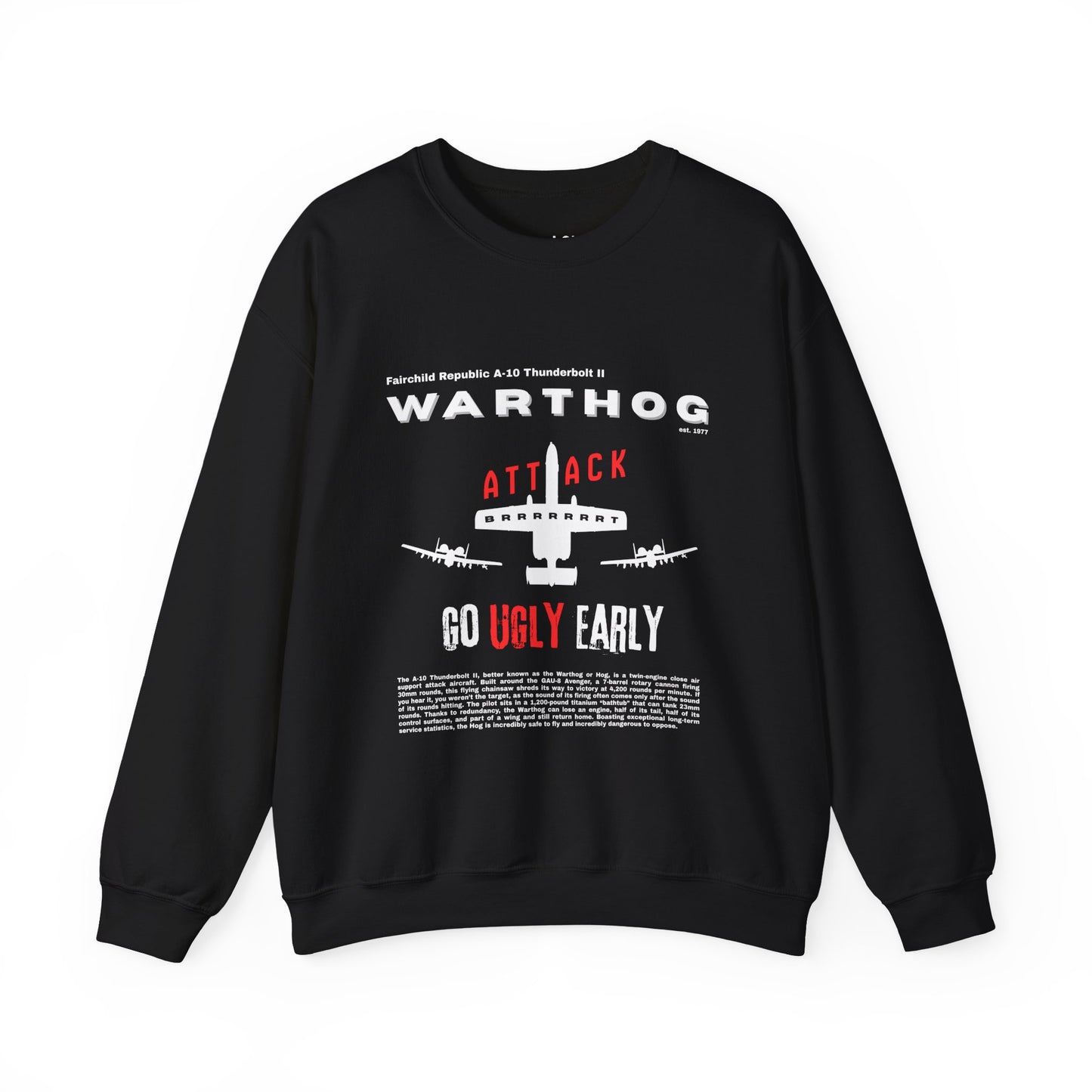 A-10 Thunderbolt "Warthog" | Graphic Sweatshirt