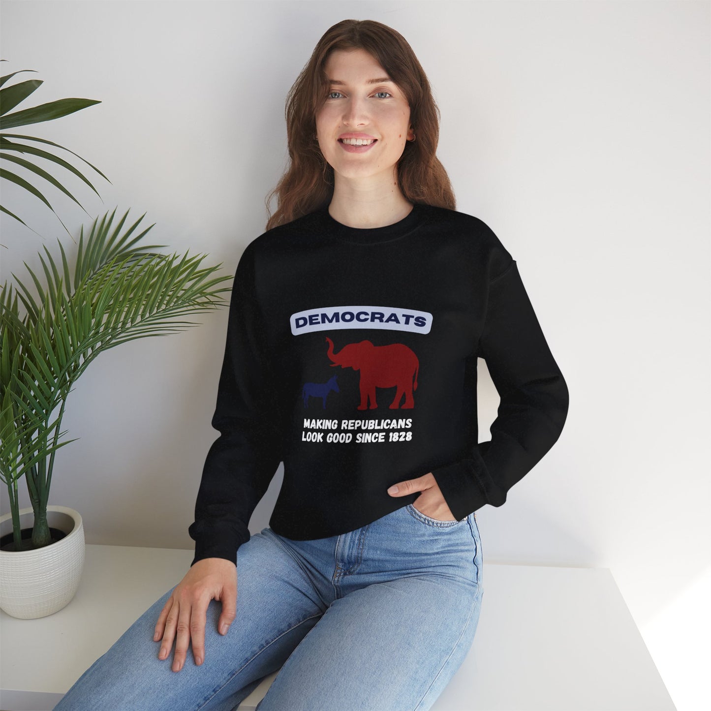 Making Republicans Look Good Since 1828 | Graphic Sweatshirt