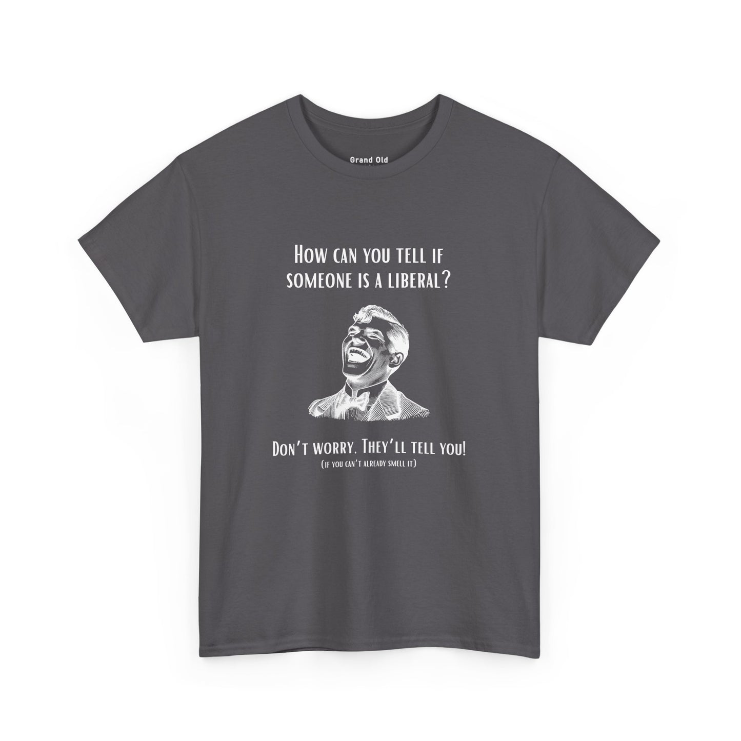 They'll Tell You | Graphic Tee