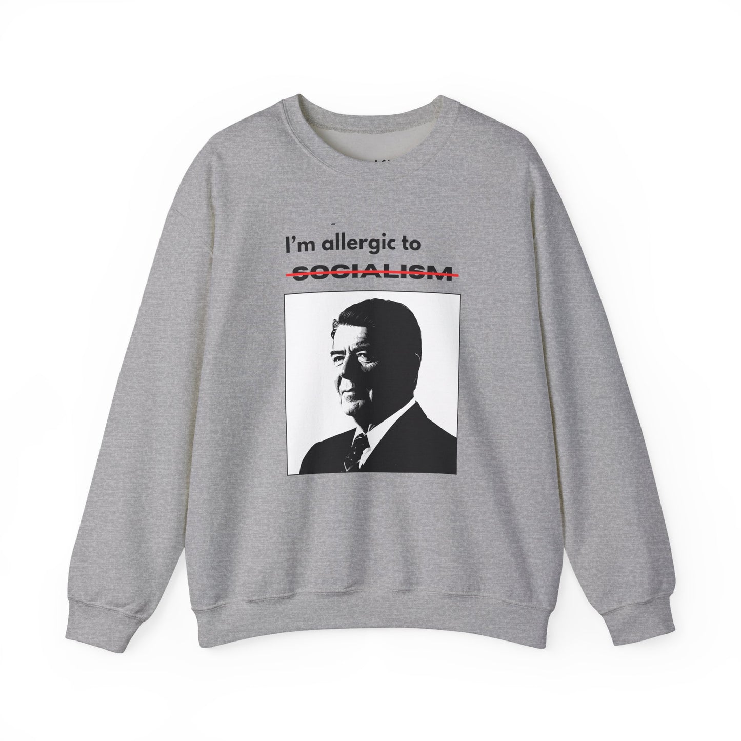 Allergic to Socialism | Graphic Sweatshirt