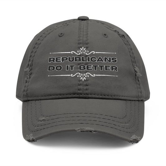Republicans Do It Better | Distressed Dad Hat