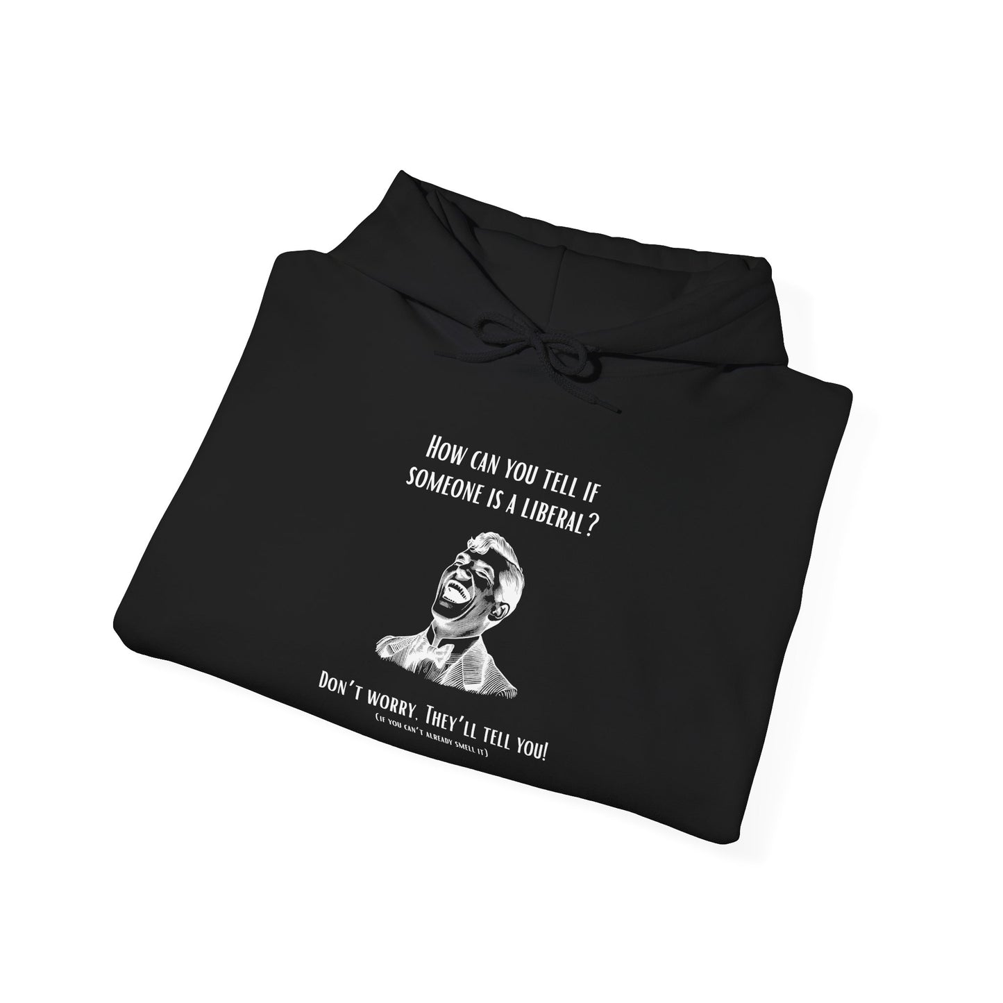 They'll Tell You | Graphic Hoodie