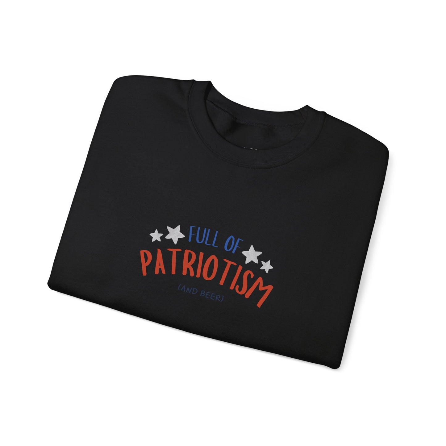 Patriotism and Beer | Graphic Sweatshirt
