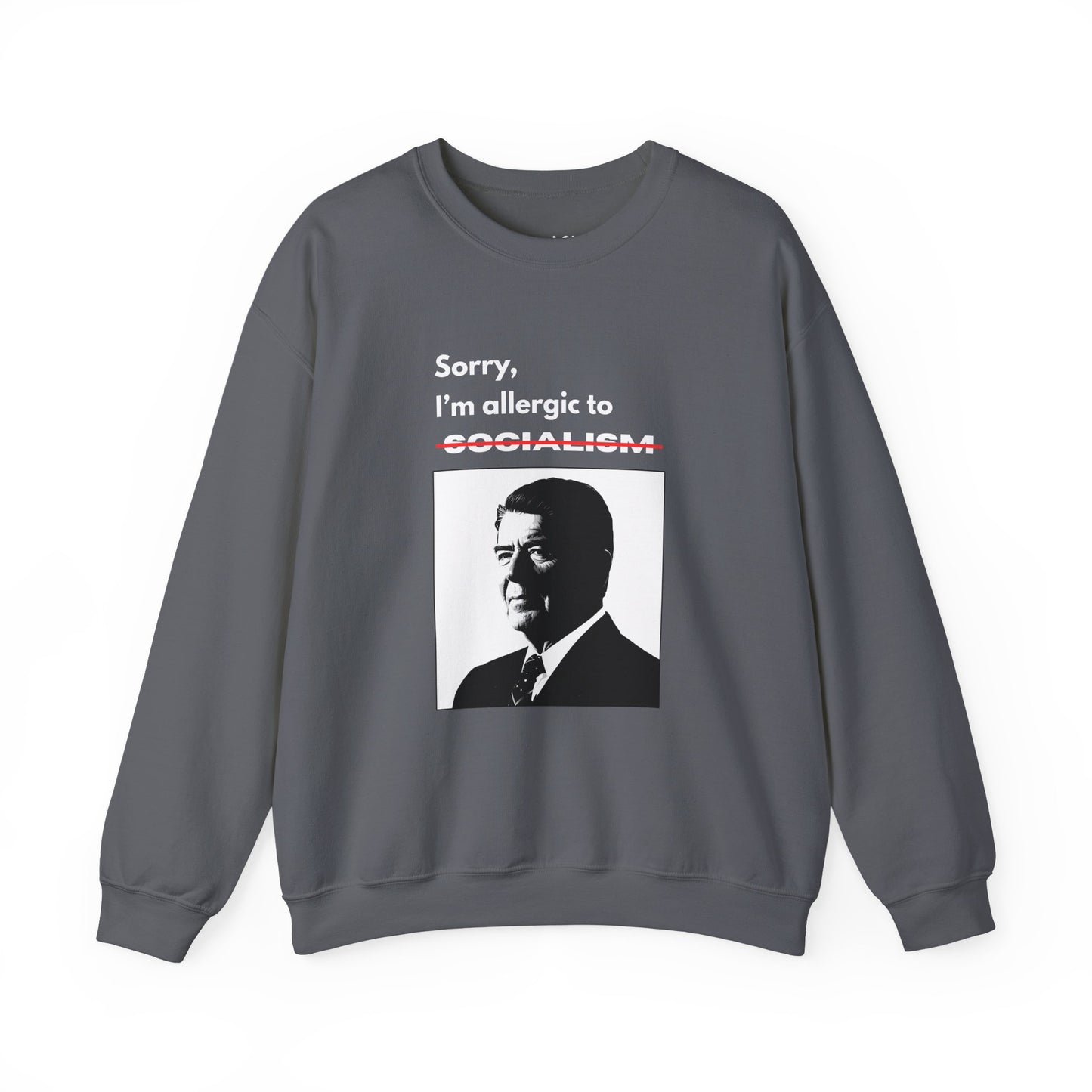 Allergic to Socialism | Graphic Sweatshirt