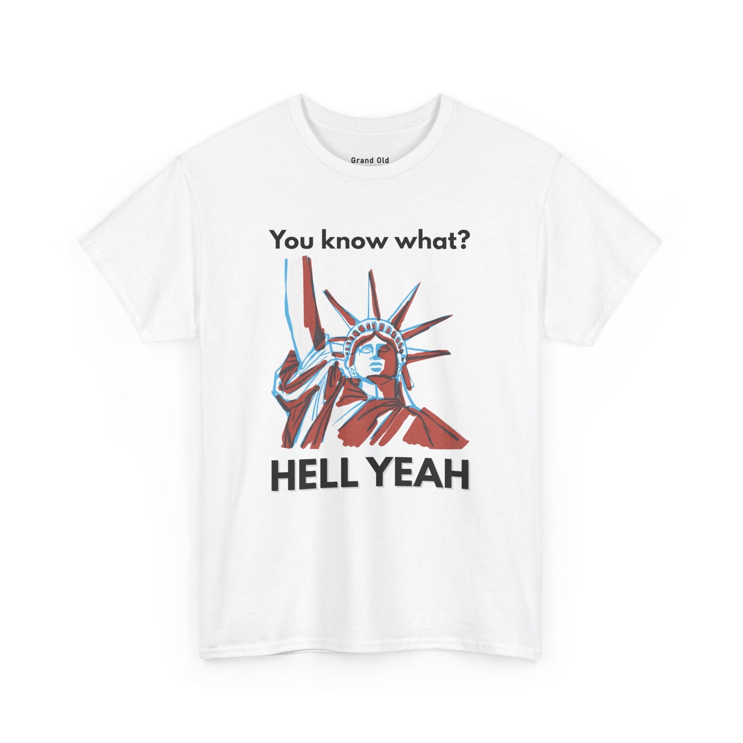 Hell Yeah | Graphic Tee
