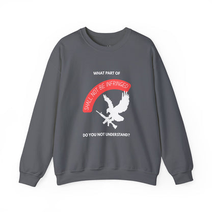 Shall Not Be Infringed | Graphic Sweatshirt