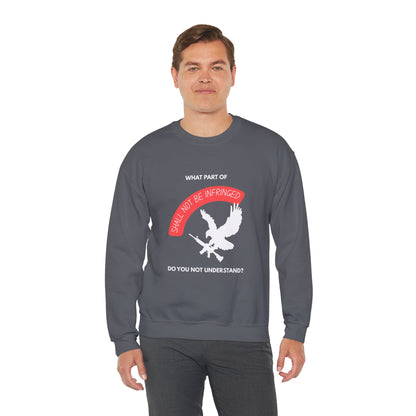 Shall Not Be Infringed | Graphic Sweatshirt