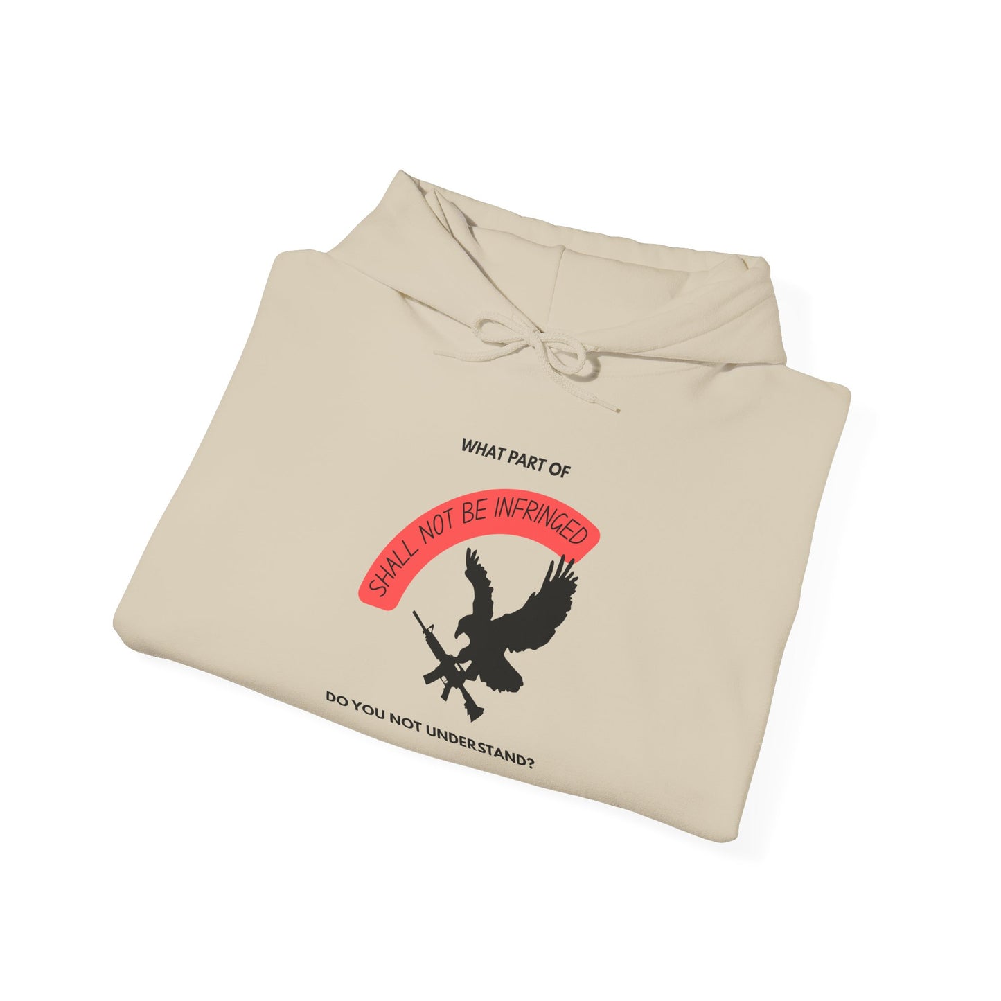 Shall Not Be Infringed | Graphic Hoodie