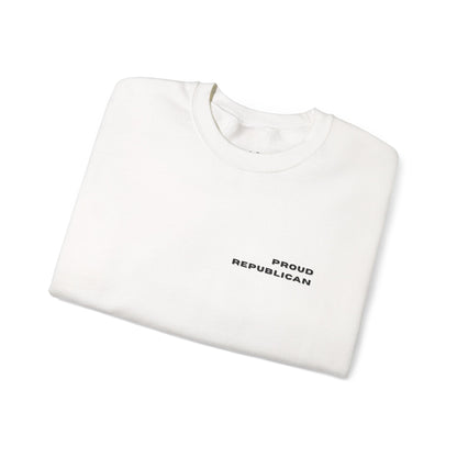 Proud Republican | Graphic Sweatshirt